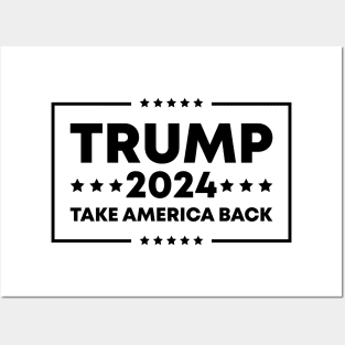 Trump 2024, Take America Back Posters and Art